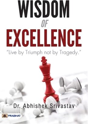 Wisdom of Excellence