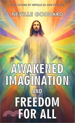 Awakened Imagination and Freedom for All