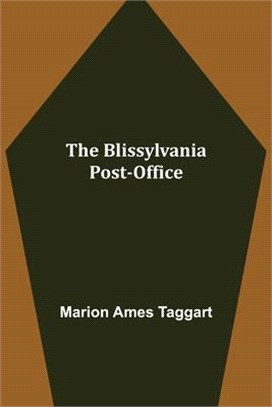 The Blissylvania Post-Office