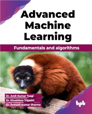 Advanced Machine Learning：Fundamentals and algorithms