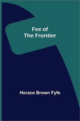 Fee of the Frontier