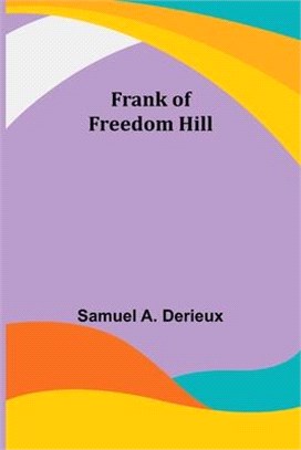 Frank of Freedom Hill