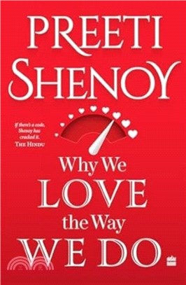 Why We Love The Way We Do