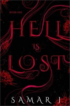 Hell is Lost (Book 1)