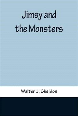 Jimsy and the Monsters