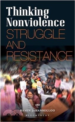 Thinking Nonviolence：Struggle and Resistance