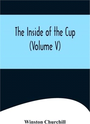 The Inside of the Cup (Volume V)