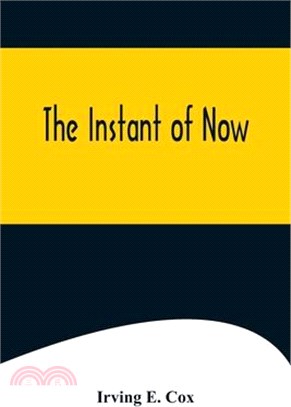 The Instant of Now