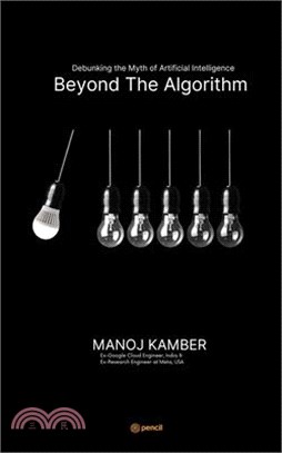 Beyond the Algorithm