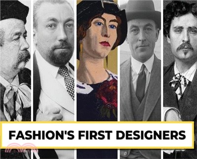 Fashion's First Designers