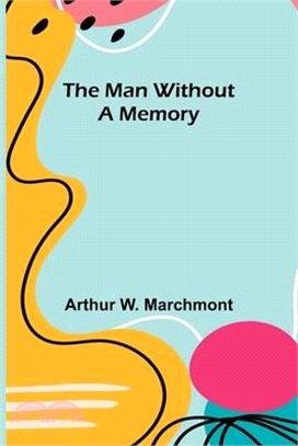 The Man Without a Memory