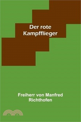 Der rote Kampfflieger