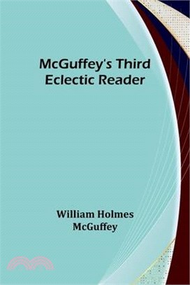 McGuffey's Third Eclectic Reader