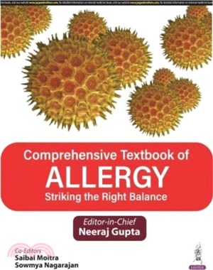 Comprehensive Textbook of Allergy：Striking the Right Balance