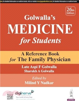 Golwalla's Medicine for Students：A Reference Book for The Family Physician
