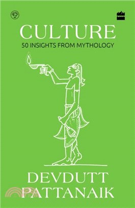 Culture：50 Insights from Mythology