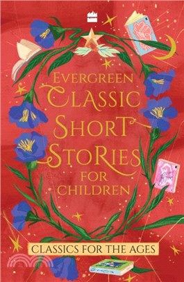 Evergreen Classic Short Stories For Children