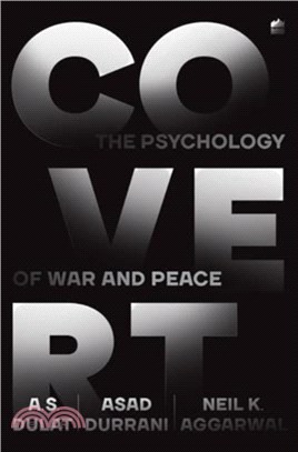 Covert：The Psychology of War and Peace