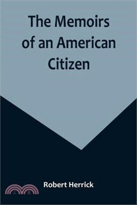 The Memoirs of an American Citizen