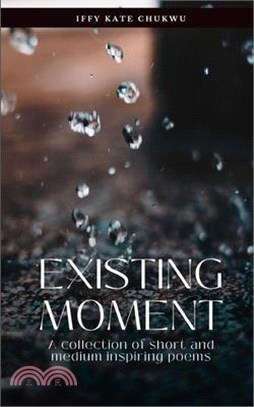 Existing Moment