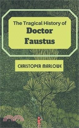 The Tragical History of Dr. Faustus