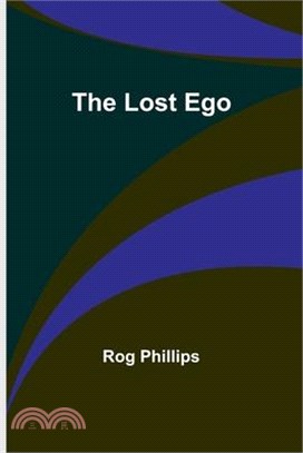 The Lost Ego