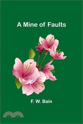 A Mine of Faults
