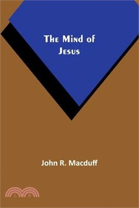 The Mind of Jesus