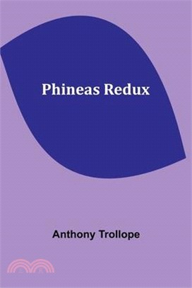 Phineas Redux