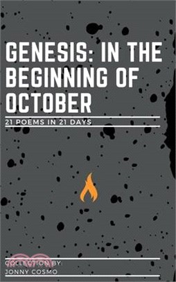 Genesis: In the beginning of October