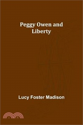 Peggy Owen and Liberty