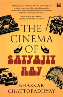 The：Cinema of Satyajit Ray