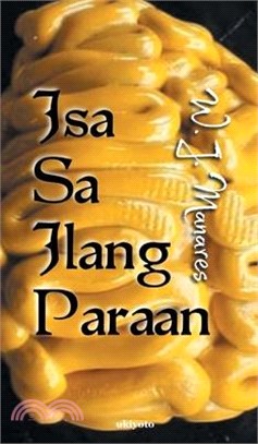 Isa Sa Ilang Paraan