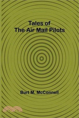 Tales of the Air Mail Pilots
