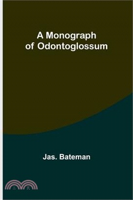 A Monograph of Odontoglossum