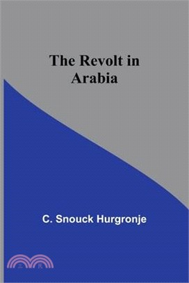 The revolt in Arabia