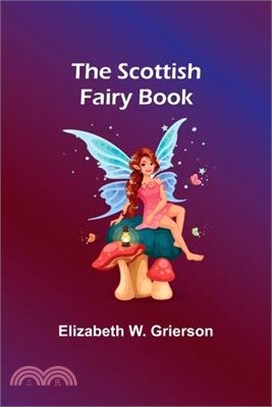 The Scottish Fairy Book