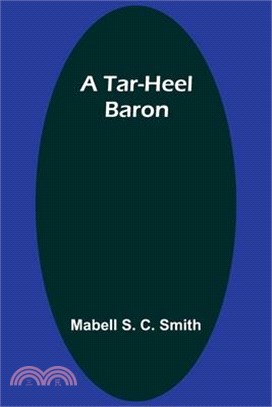 A Tar-Heel Baron