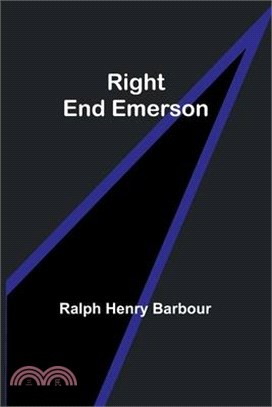 Right End Emerson