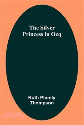The Silver Princess in Ozq