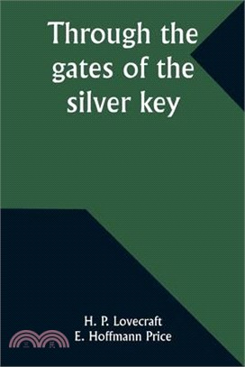 Through the gates of the silver key