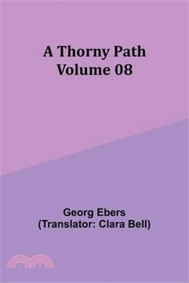 A Thorny Path - Volume 08