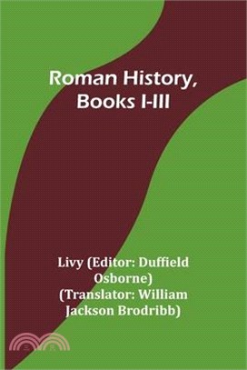 Roman History, Books I-III