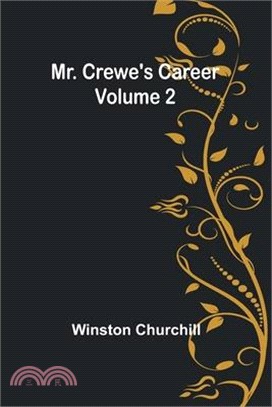 Mr. Crewe's Career - Volume 2