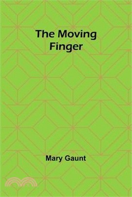 The Moving Finger