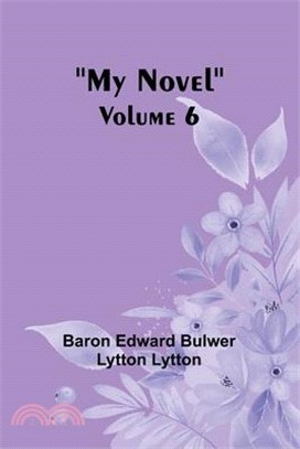 My Novel - Volume 6