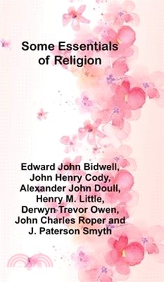 Some Essentials of Religion