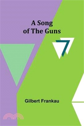 A Song of the Guns