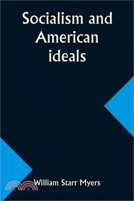 Socialism and American ideals