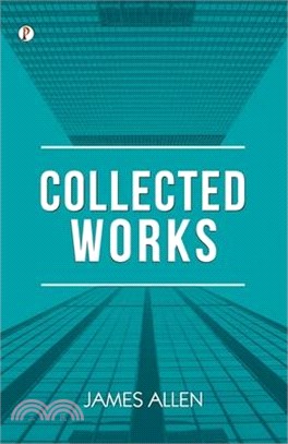 Collected Works James Allen